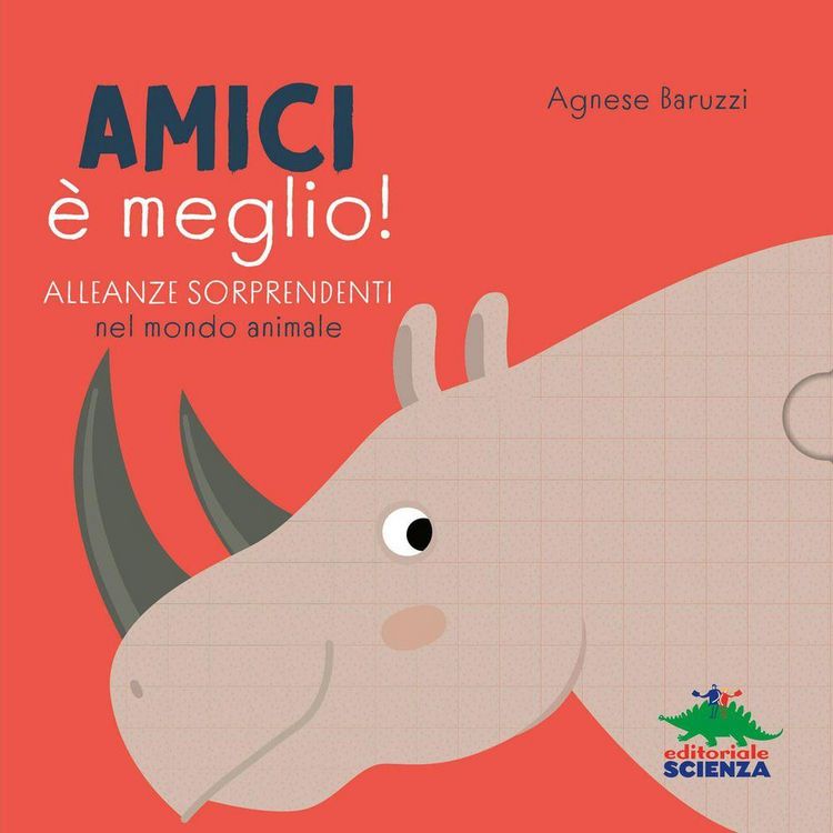Produktbild: Amici &egrave; meglio. Alleanze sorprendenti nel mondo animale