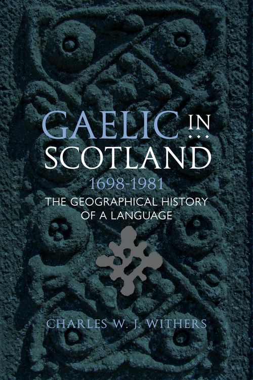 Produktbild: Gaelic in Scotland 1698-1981
