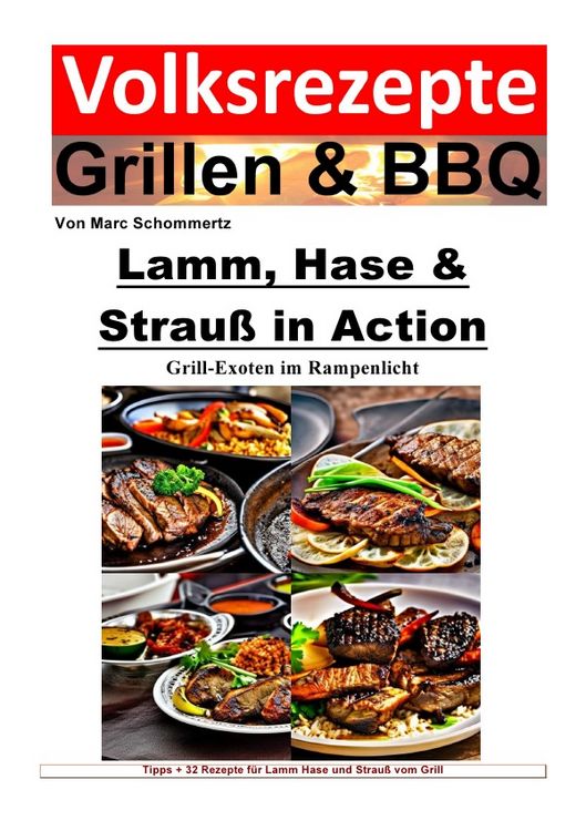 Produktbild: Volksrezepte Grillen & BBQ / Volksrezepte Grillen und BBQ - Lamm, Hase & Strau&szlig; in Action - Grill-Exoten im Rampenlicht