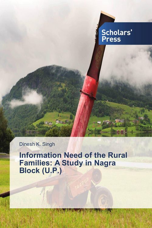Produktbild: Information Need of the Rural Families: A Study in Nagra Block (U.P.)