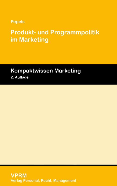 Produktbild: Produkt- und Programmpolitik im Marketing