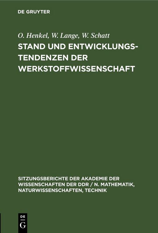 Produktbild: Stand und Entwicklungstendenzen der Werkstoffwissenschaft