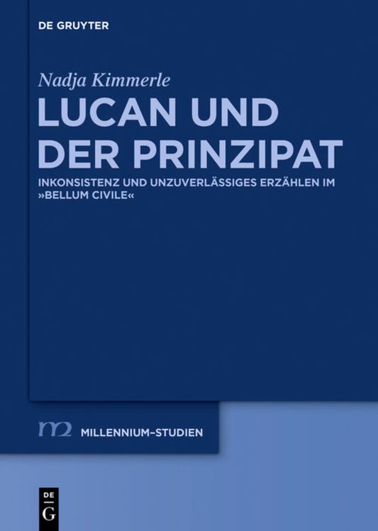 Bild vom Artikel Lucan und der Prinzipat vom Autor Nadja Kimmerle