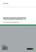 Produktbild: Metrisches Innengewinde manuell herstellen (Unterweisung Zerspanungsmechaniker / -in)