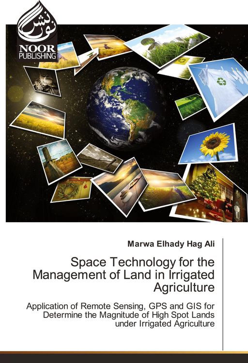 Produktbild: Space Technology for the Management of Land in Irrigated Agriculture
