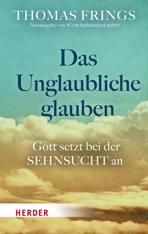 Produktbild: Das Unglaubliche glauben