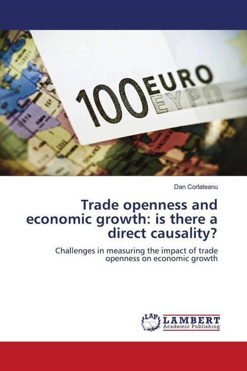 Produktbild: Corlateanu, D: Trade openness and economic growth: is there