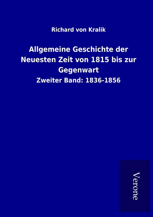 Produktbild: Allgemeine Geschichte der Neuesten Zeit von 1815 bis zur Gegenwart