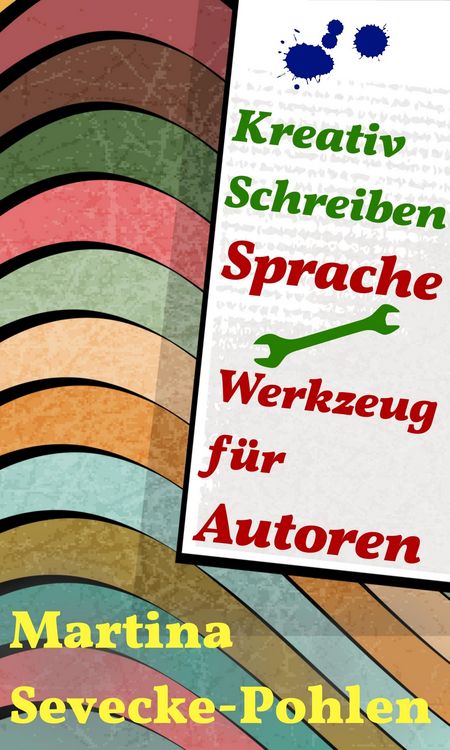 Produktbild: Kreativ Schreiben. Sprache - Werkzeug f&uuml;r Autoren