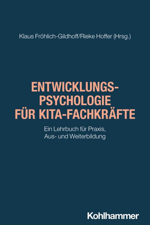 Produktbild: Entwicklungspsychologie f&uuml;r Kita-Fachkr&auml;fte