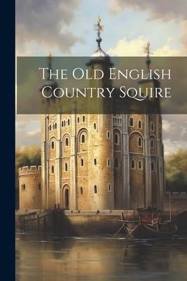 Produktbild: The old English Country Squire
