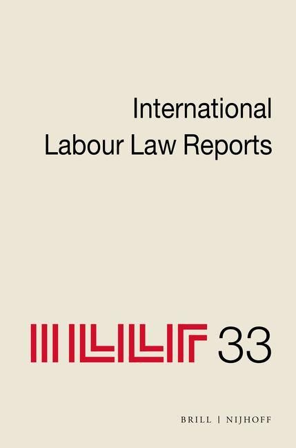 Produktbild: International Labour Law Reports, Volume 33