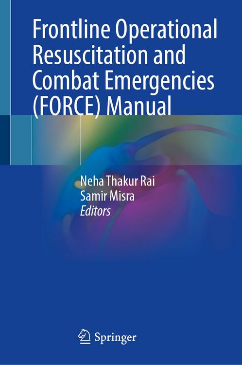 Produktbild: Frontline Operational Resuscitation and Combat Emergencies (FORCE) Manual