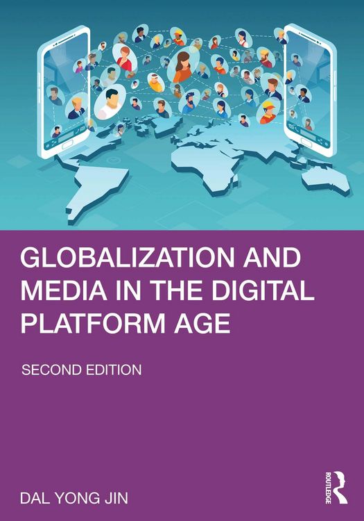 Produktbild: Globalization and Media in the Digital Platform Age