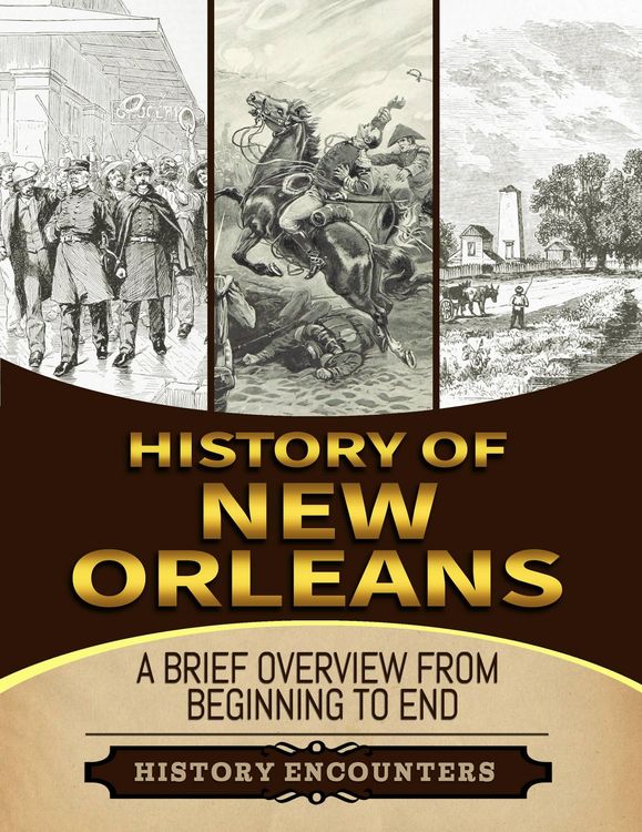 Produktbild: Battle of New Orleans: A Brief Overview from Beginning to the End