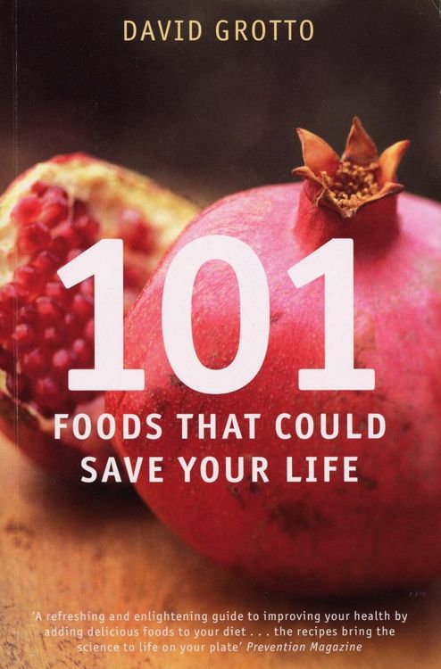 Produktbild: 101 Foods That Could Save Your Life