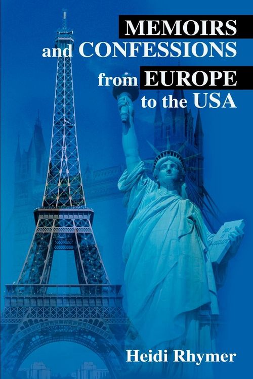 Produktbild: Memoirs and Confessions from Europe to the USA