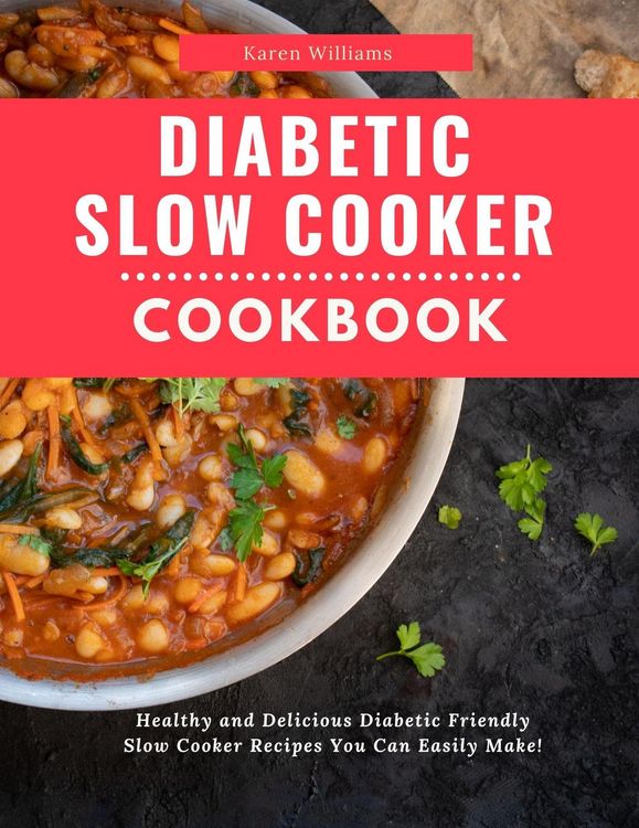 Produktbild: Diabetic Slow Cooker Cookbook (Diabetic Diet Cooking, #3)