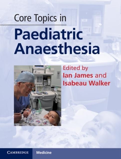 Produktbild: Core Topics in Paediatric Anaesthesia