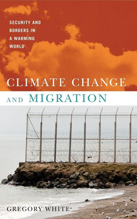 Produktbild: Climate Change and Migration