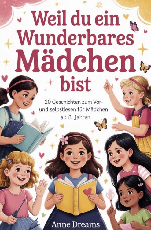 Produktbild: Weil du ein wunderbares M&auml;dchen bist