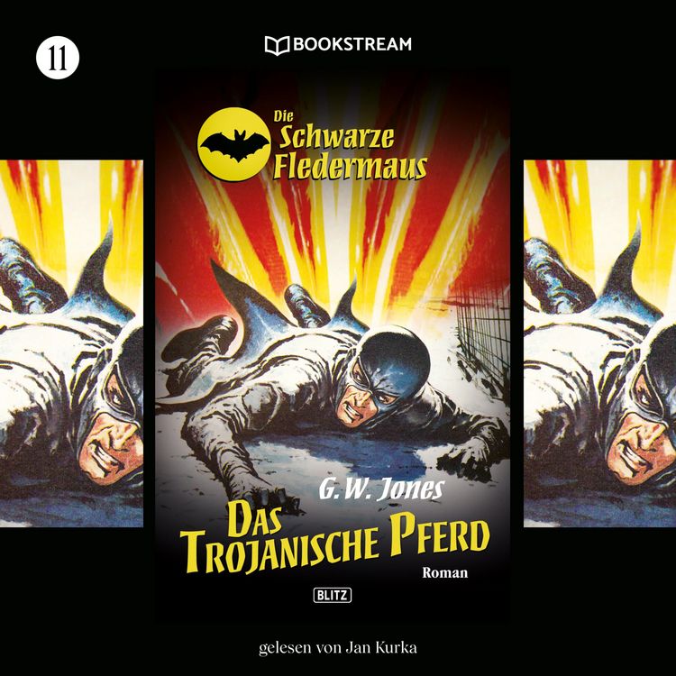 Produktbild: Die Schwarze Fledermaus, Folge 11: Das trojanische Pferd