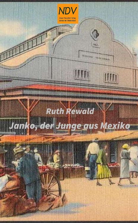 Produktbild: Janko, der Junge aus Mexiko