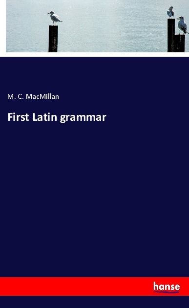 Produktbild: First Latin grammar