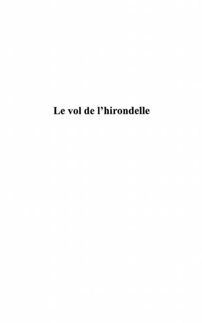 Produktbild: Vol de l'hirondelle le