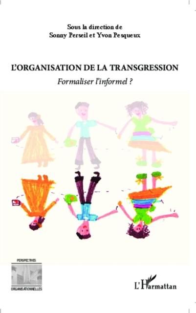 Produktbild: L'organisation de la transgression