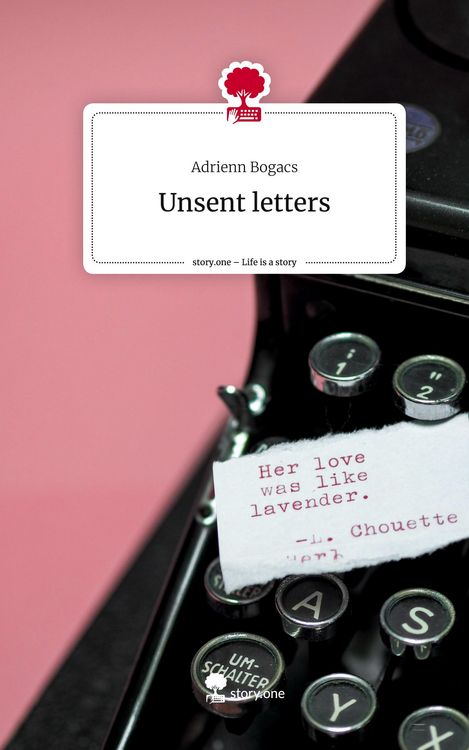 Produktbild: Unsent letters. Life is a Story - story.one