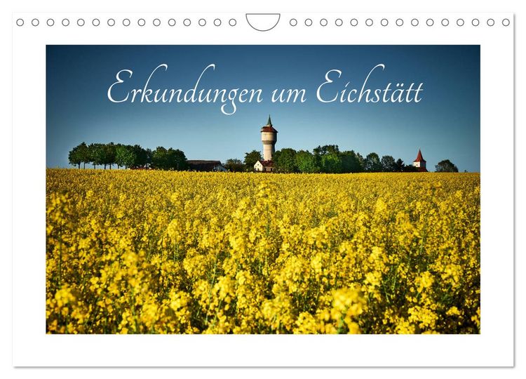 Produktbild: Erkundungen um Eichst&auml;tt (Wandkalender 2026 DIN A4 quer), CALVENDO Monatskalender