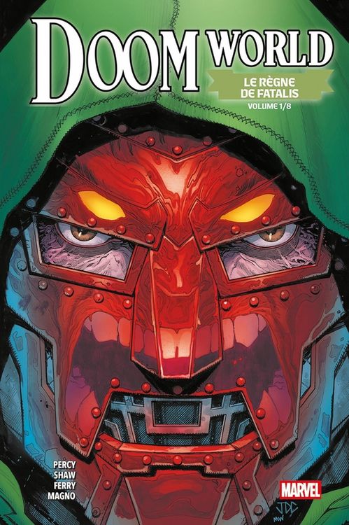Produktbild: Doom world : le r&egrave;gne de Fatalis. Tome 1