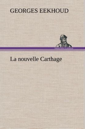 Produktbild: La nouvelle Carthage