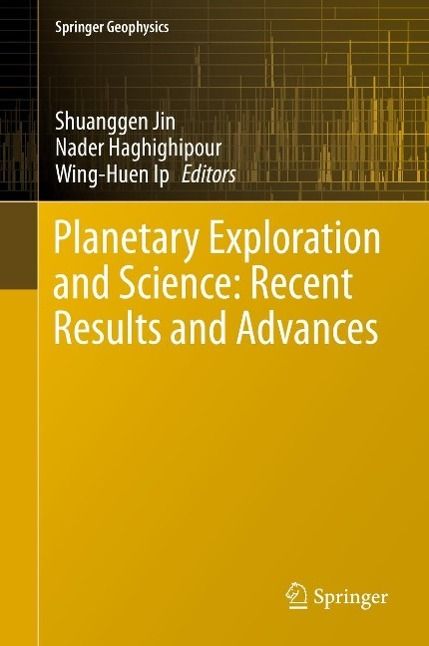 Produktbild: Planetary Exploration and Science: Recent Results and Advances