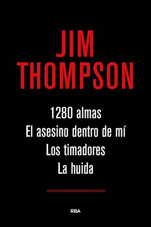 Produktbild: 1.280 almas. El asesino dentro de m&iacute;. Los timadores. La huida.