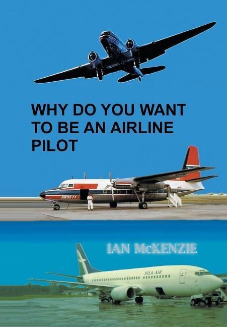 Produktbild: Why Do You Want to Be an Airline Pilot