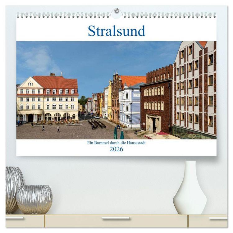 Produktbild: Ein Bummel durch die Hansestadt Stralsund (hochwertiger Premium Wandkalender 2026 DIN A2 quer), Kunstdruck in Hochglanz