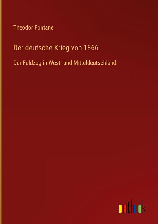 Produktbild: Der deutsche Krieg von 1866