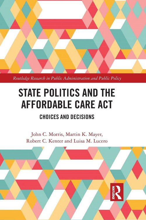 Produktbild: State Politics and the Affordable Care Act