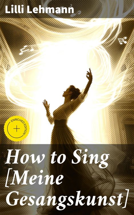 Produktbild: How to Sing [Meine Gesangskunst]