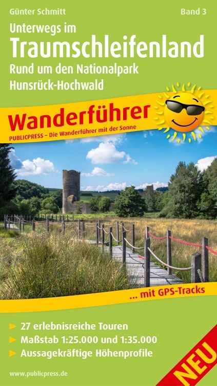 Produktbild: Unterwegs Im Traumschleifenland Band 3, Rund um den Nationalpark Hunsrück-Hochwald