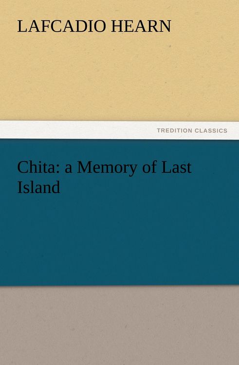 Produktbild: Chita: a Memory of Last Island