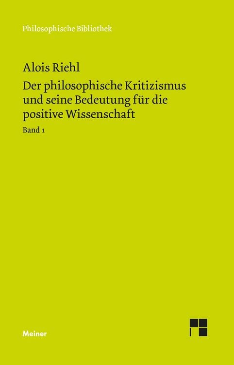 Produktbild: Der philosophische Kritizismus und seine Bedeutung f&uuml;r die positive Wissenschaft