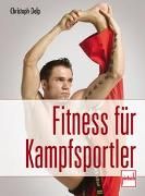 Produktbild: Fitness f&uuml;r Kampfsportler