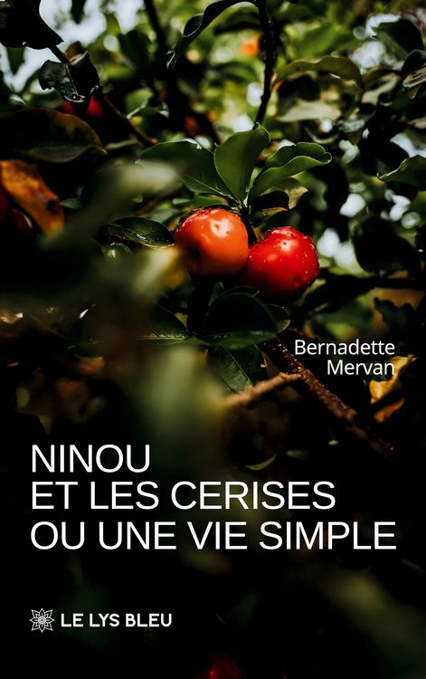 Produktbild: Ninou et les cerises ou une vie simple