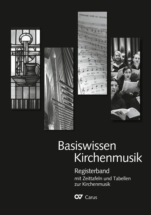 Produktbild: Basiswissen Kirchenmusik: Registerband mit Zeittafeln und Tabellen zur Kirchenmusik