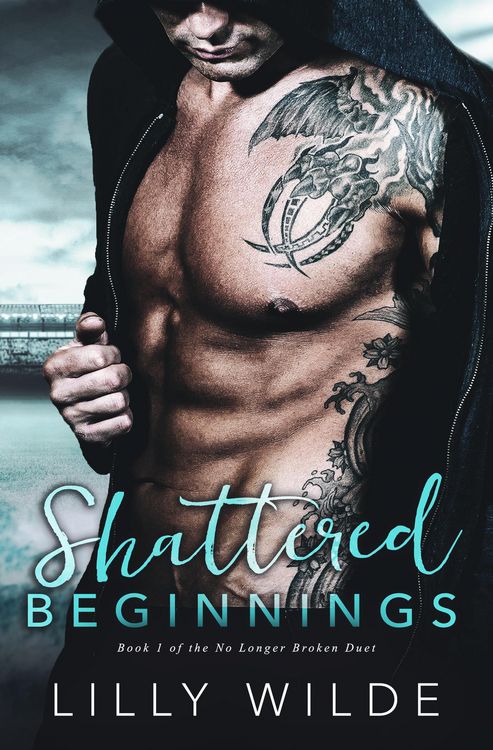 Produktbild: Shattered Beginnings (No Longer Broken Duet, #1)
