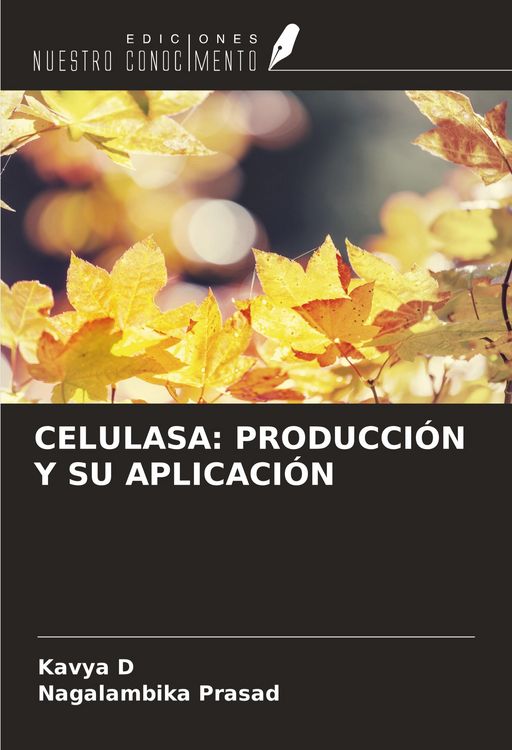 Produktbild: Celulasa: Producci&oacute;n Y Su Aplicaci&oacute;n