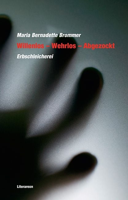 Produktbild: Willenlos – Wehrlos – Abgezockt